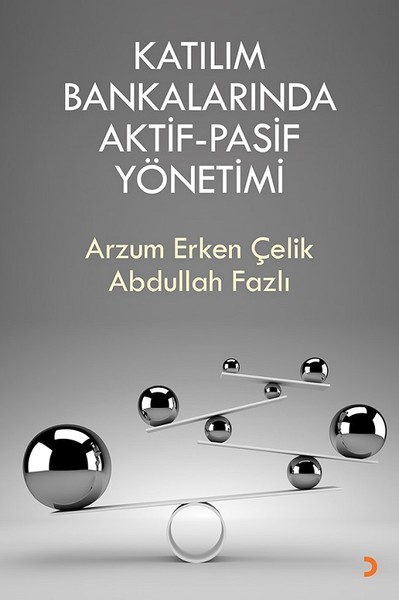 Katılım Bankalarında Aktif-Pasif Yönetimi