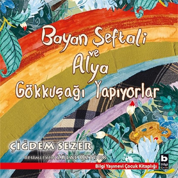 Bayan Şeftali ve Alya Gökkuşağı Yapıyorlar