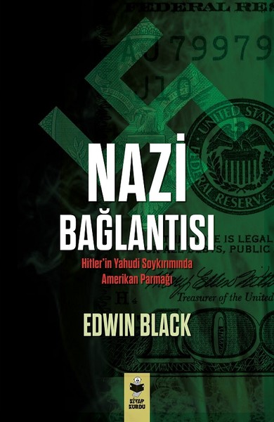 Nazi Bağlantısı-Hitler'in Yahudi Soykırımında A...