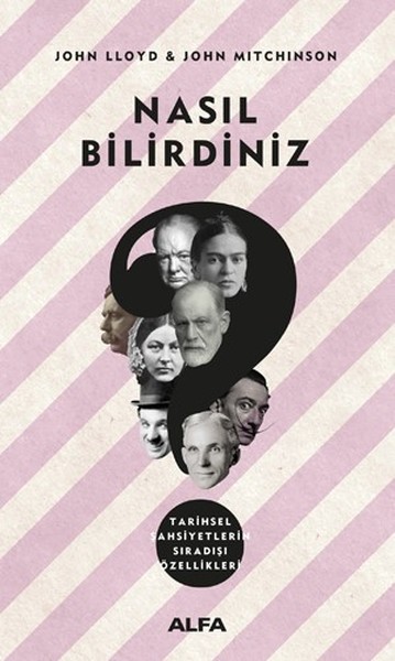 Nasıl Bilirdiniz-Tarihsel Şahsiyetlerin Sıradış...