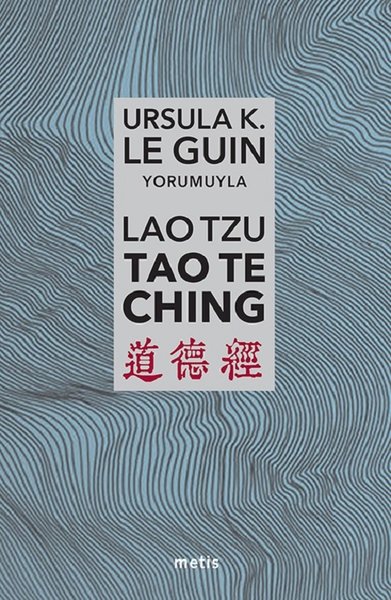 Tao Te Ching, Lao Tzu, Çeviri: Bülent Somay, Metis Yayıncılık