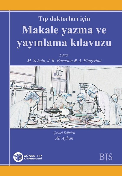 Tıp Doktorları İçin Makale Yazma ve Yayınlama Kılavuzu