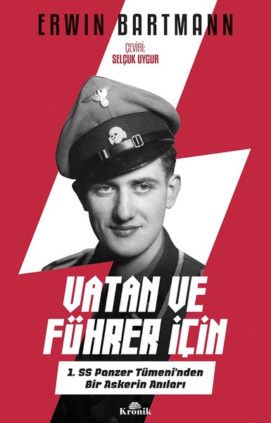 Vatan ve Führer için-1. SS Panzer Tümeni'nden B...