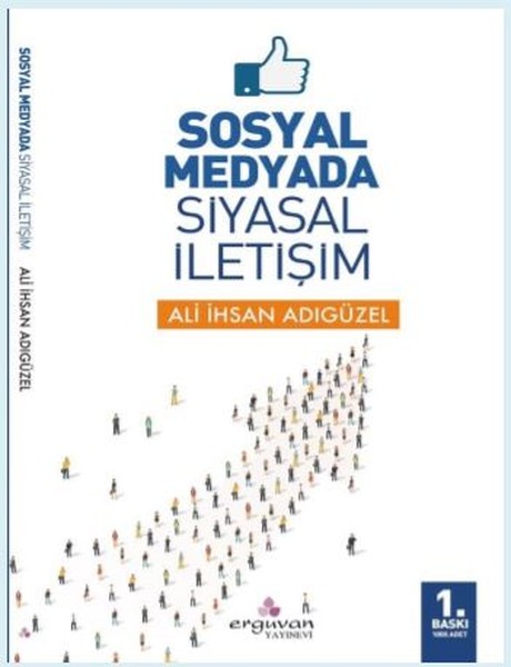 Sosyal Medyada Siyasal İletişim