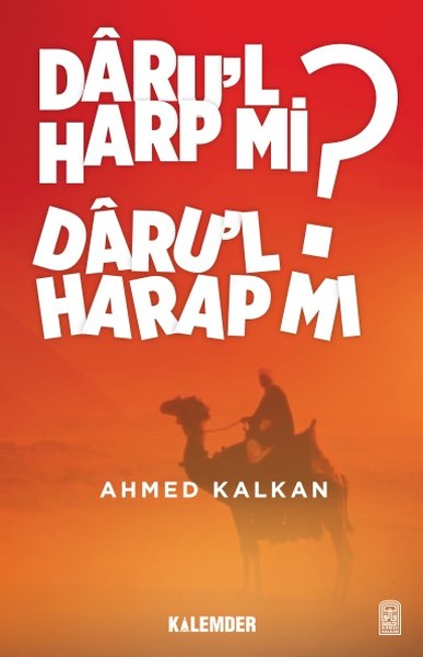 Darul Harp mı Darul Harap mı?