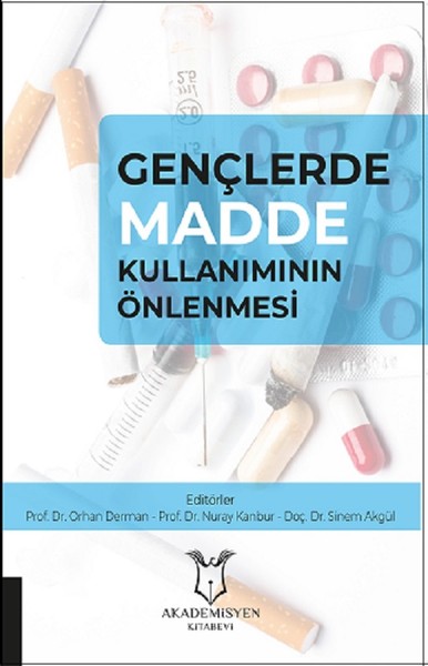 Gençlerde Madde Kullanımının Önlenmesi