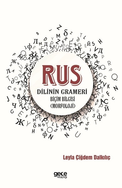 Rus Dilinin Grameri-Biçim Bilgisi