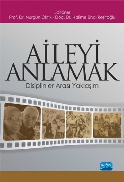 Aileyi Anlamak-Disiplinker Arası Yaklaşım