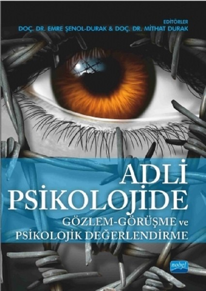 Adli Psikolojide Gözlem-Görüşme ve Psikolojik D...