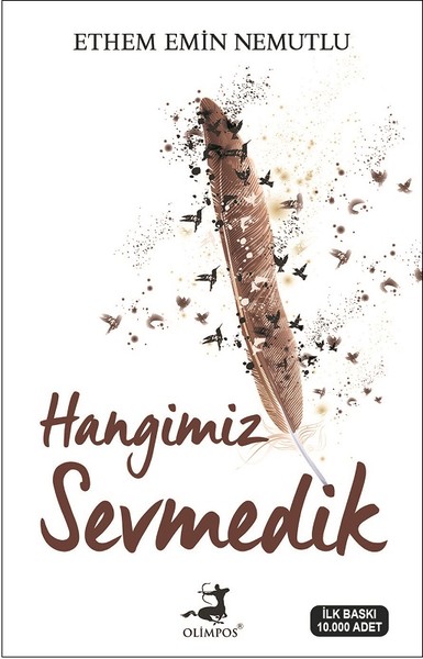 Hangimiz Sevmedik