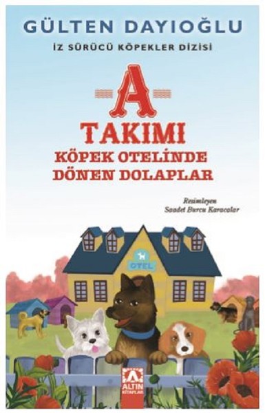 A Takımı-Köpek Otelinde Dönen Dolaplar-İz Sürücü Köpekler 9