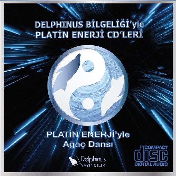 Agac Dansı Delphinus Bilgeligiyle Platin Enerji CDleri