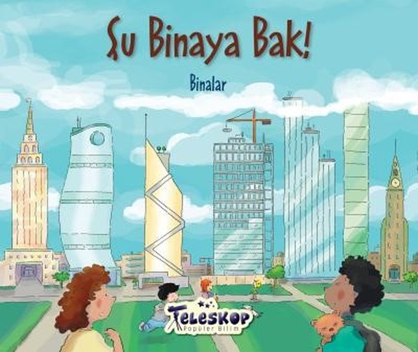 Şu Binaya Bak!-Binalar