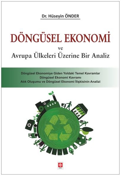 Döngüsel Ekonomi ve Avrupa Ülkeleri Üzerine Bir Analiz