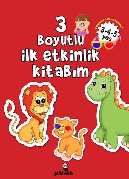 3 Boyutlu İlk Etkinlik Kitabım 3-4-5 Yaş