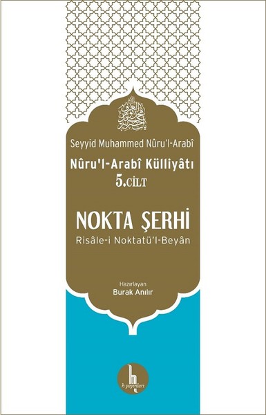 Nokta Şerhi Nuru'l-Arabi Külliyatı 5.Cilt