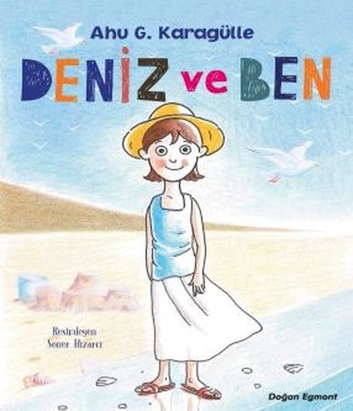 Deniz ve Ben