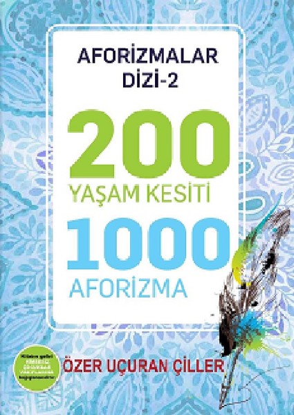 200 Yaşam Kesiti 1000 Aforizma-Aforizmalar Dizi 2