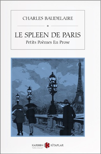 Le Spleen De Paris-Fransızca