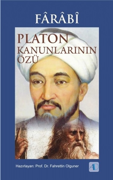 Farabi-Platon Kanunlarının Özü