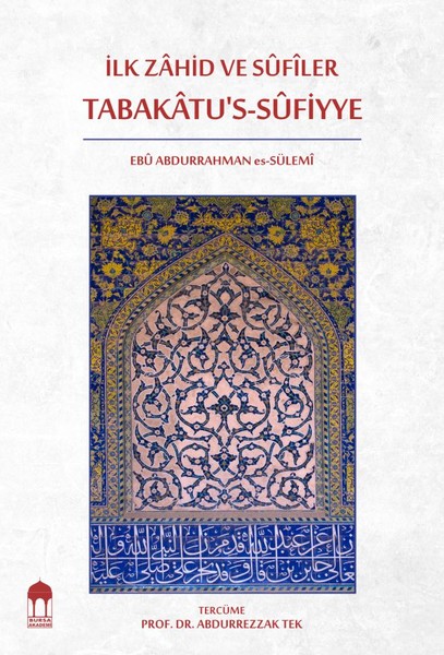 İlk Zahid ve Sufilertabakatu's-Sufiyye
