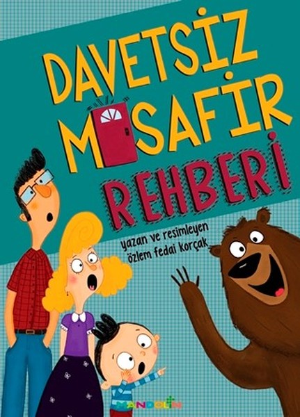 Davetsiz Misafir Rehberi