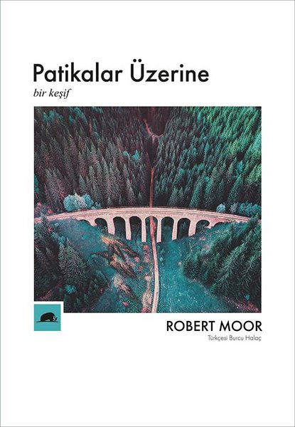 Patikalar Üzerine - Bir Keşif