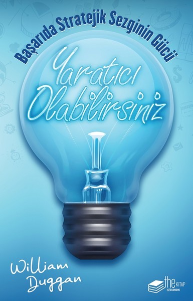 Yaratıcı Olabilirsiniz