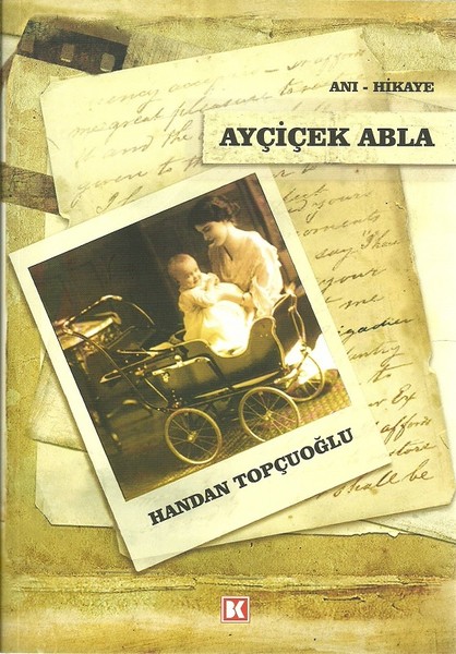 Ayçiçek Abla