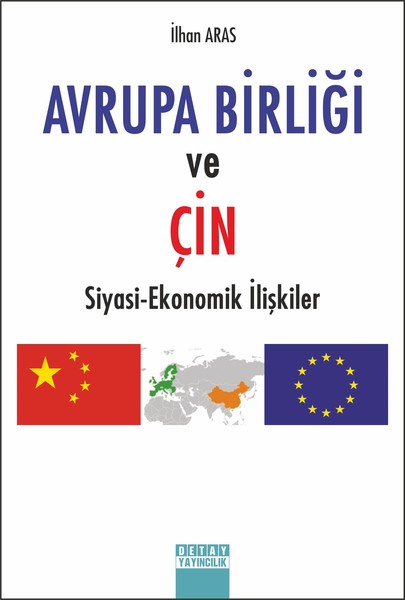 Avrupa Birliği ve Çin-Siyasi Ekonomik İlişkiler