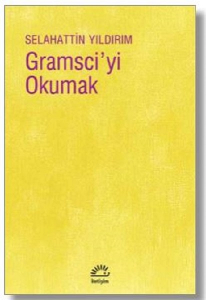 Gramsci'yi Okumak