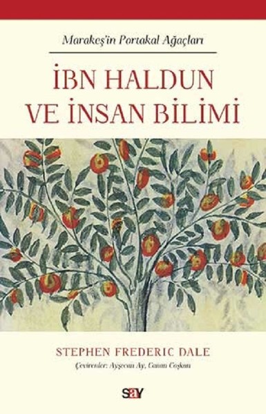 İbn Haldun ve İnsan Bilimi