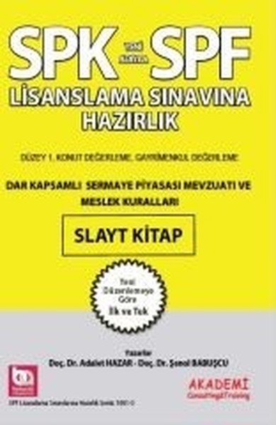 SPK-SPF Dar Kapsamlı Sermaye Piyasası Mevzuatı ve Meslek Kuralları Slayt Kitap