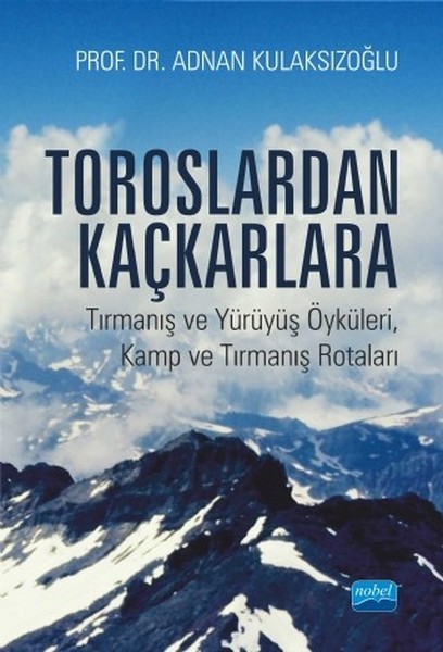 Toroslardan Kaçkarlara