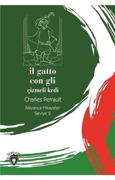 Il Gatto Con Gli-Seviye 2-Çizmeli Kedi-İtalyanca Hikayeler