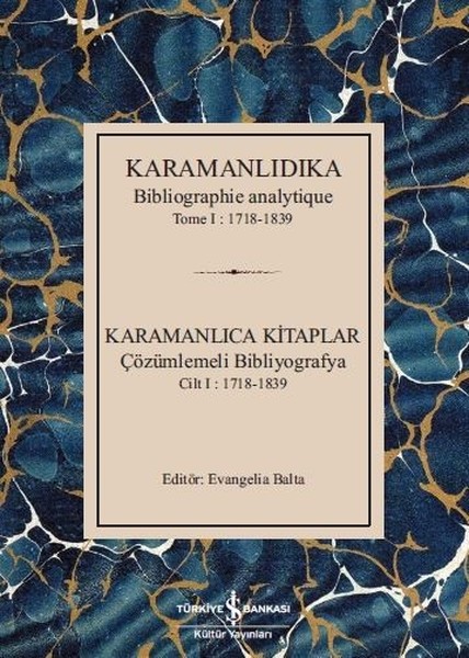 Karamanlıdıka-Karamanlıca Kitaplar Cilt 1: 1718...