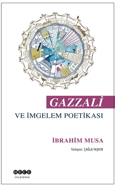 Gazzali ve İmgelem Poetikası