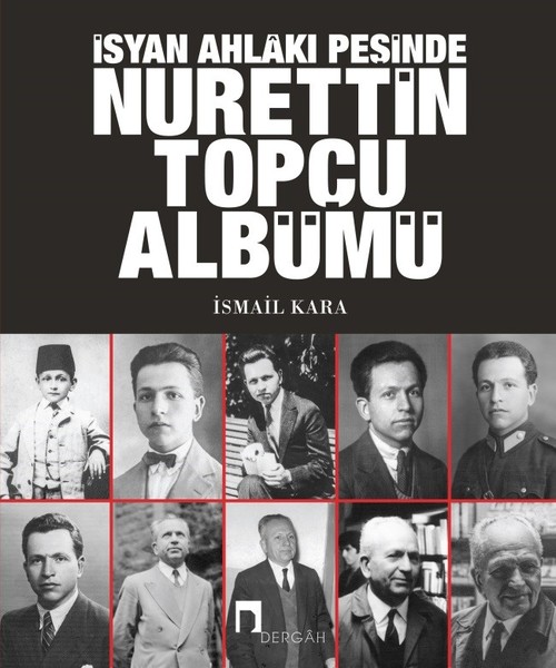 Nurettin Topçu Albümü