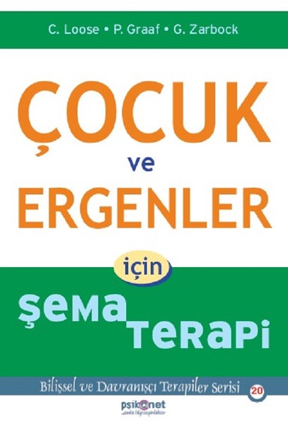 Çocuk ve Ergenler için Şema Terapi