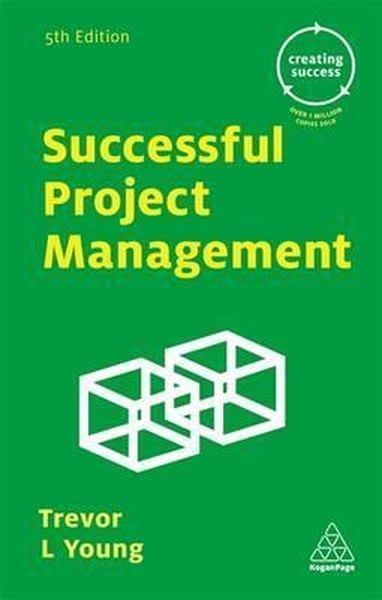 Successful Project Management (Creating Success)