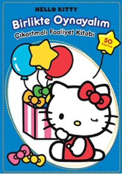 Hello Kitty Birlikte Oynayalım Çıkartmalı Faaliyet Kitabı