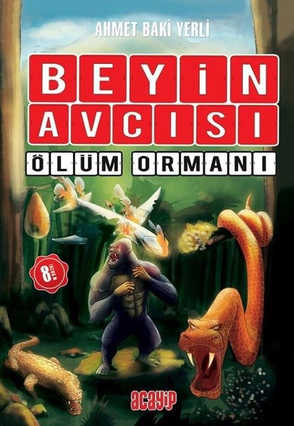 Beyin Avcısı 4 - Ölüm Ormanı