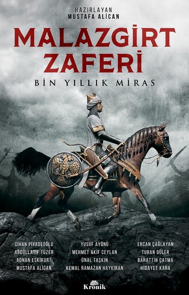 Malazgirt Zaferi-Bin Yıllık Miras