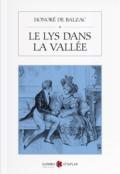 Le Lys Dans La Vallee-Fransızca