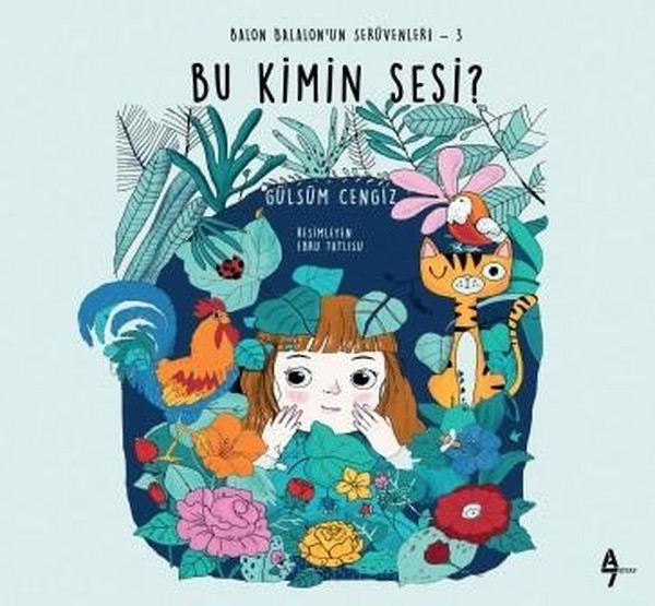 Bu Kimin Sesi?-Balon Balalon'un Serüvenleri 3