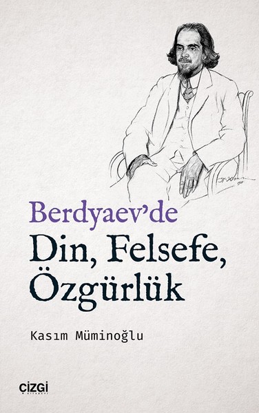 Berdyaev'de Din Felsefe Özgürlük