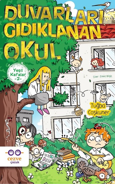 Duvarları Gıdıklanan Okul-Yeşil Kafalar 2