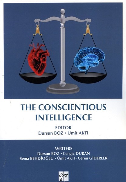 The Conscientious İntelligence