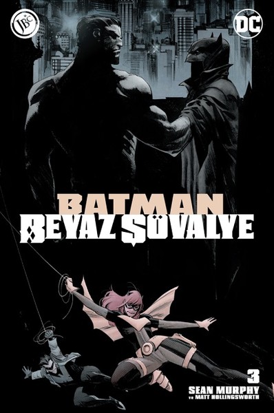 Batman Beyaz Şövalye Sayı 3