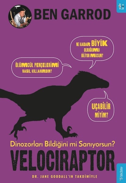 Velociraptor-Dinozorları Bildiğini mi Sanıyorsun?